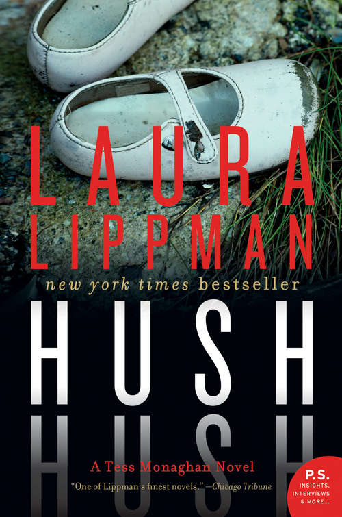 Hush Hush (Tess Monaghan #12)