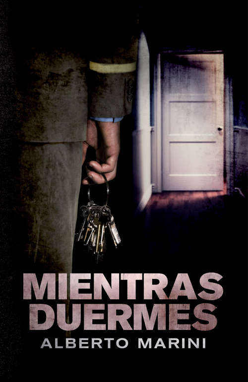 Book cover of Mientras duermes