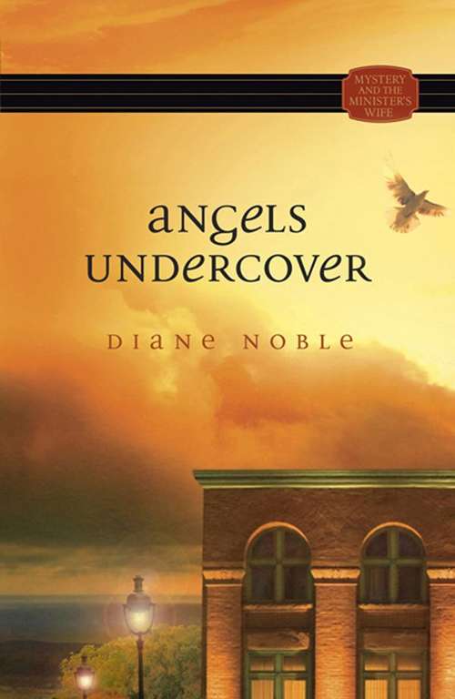 Book cover of Angels Undercover (Mystery and the Minister's Wife #6)