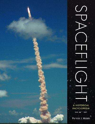 Book cover of Spaceflight: A Historical Encyclopedia, Volume 2 (H-R)
