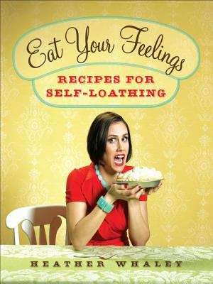 Book cover of Eat Your Feelings
