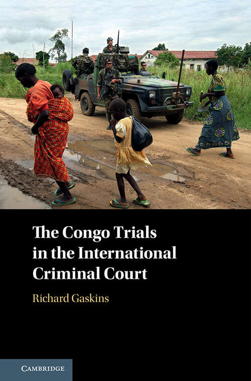 Book cover of The Congo Trials in the International Criminal Court