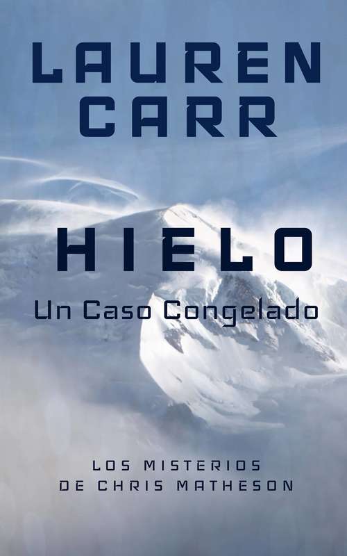 Book cover of HIELO - Un Caso Congelado