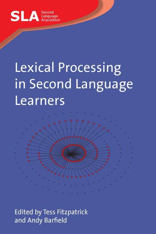 Book cover of Lexical Processing in Second Language Learners