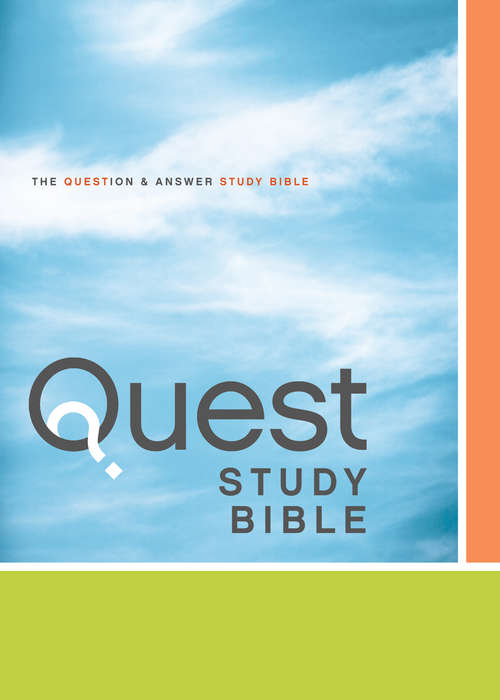 Book cover of NIV Quest Study Bible: The Question and Answer Bible
