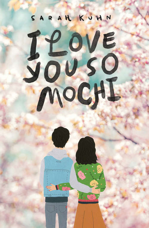 Book cover of I Love You So Mochi