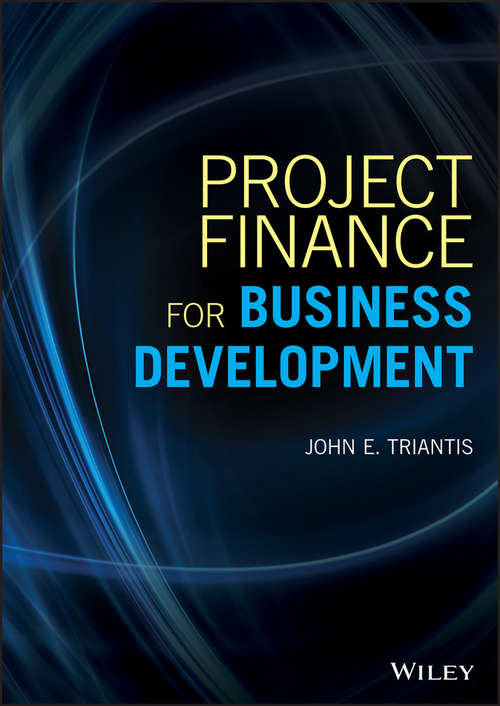 Book cover of Project Finance for Business Development (Wiley and SAS Business Series)