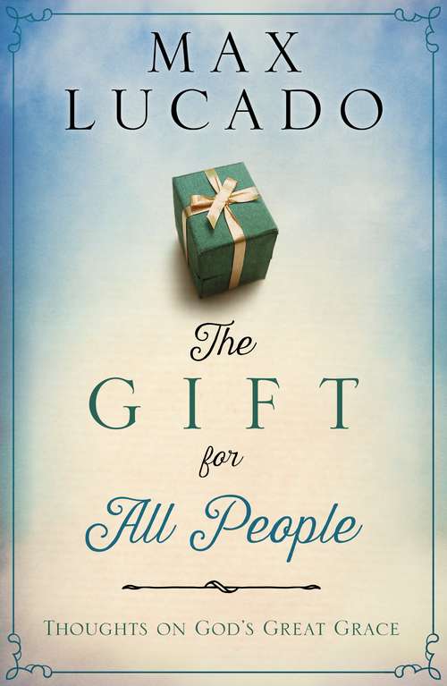 Book cover of The Gift for All People