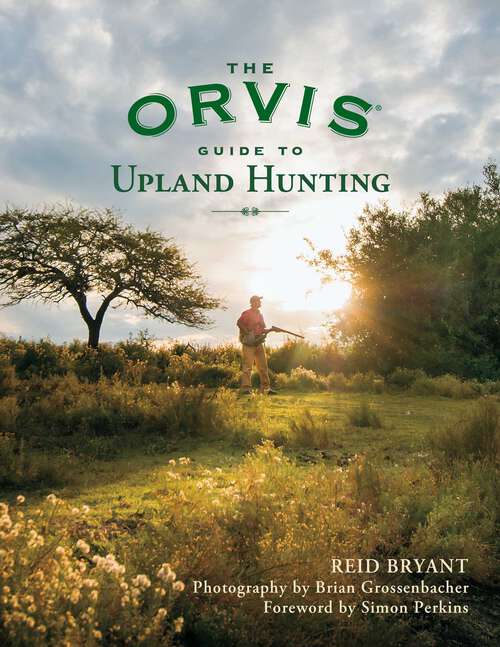 Book cover of The Orvis Guide to Upland Hunting