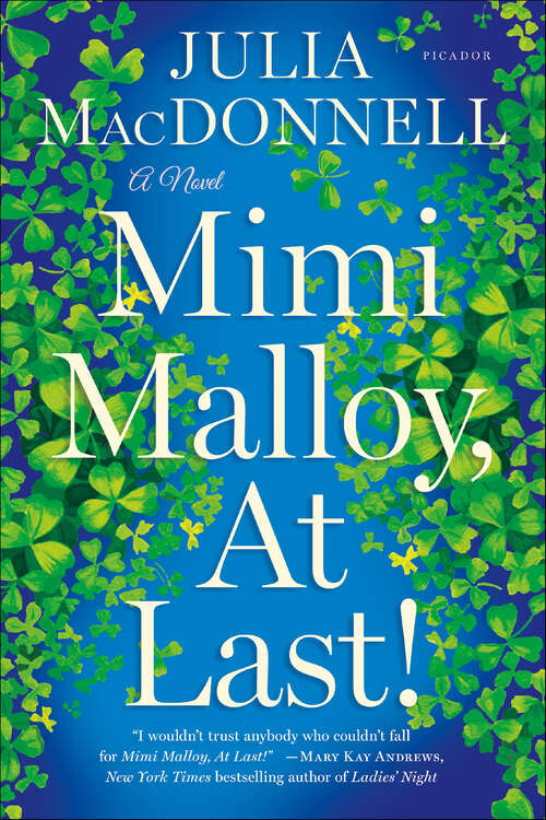 Book cover of Mimi Malloy, At Last!: A Novel