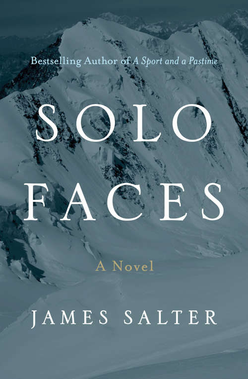 Book cover of Solo Faces: A Novel