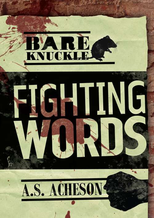 Book cover of Fighting Words (Bareknuckle)