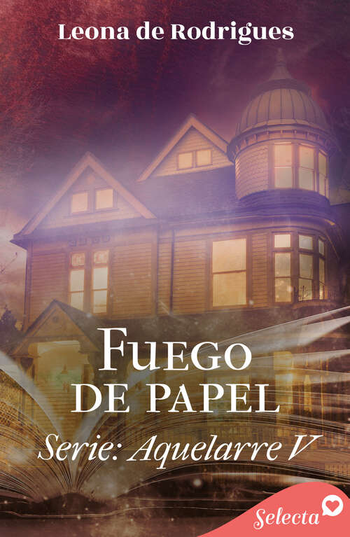 Book cover of Fuego de papel (Aquelarre 5) (Aquelarre: Volumen 5)