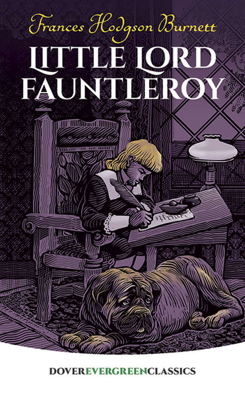Little Lord Fauntleroy (Dover Children's Evergreen Classics)