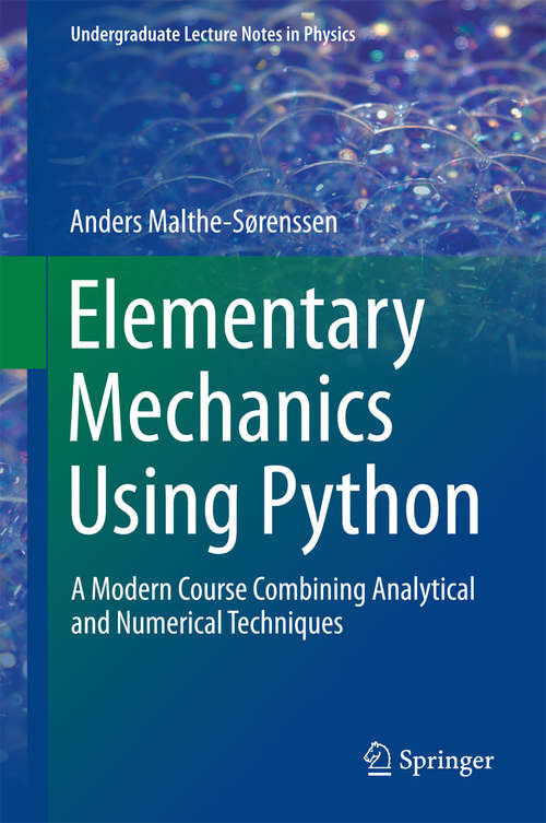 Elementary Mechanics Using Python