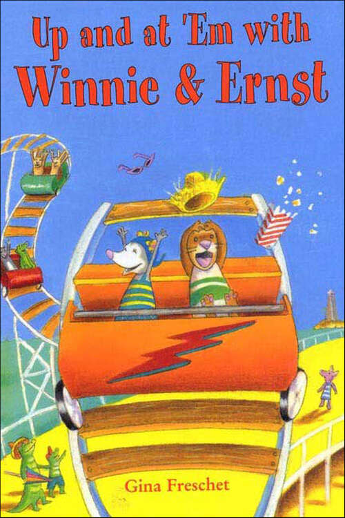 Book cover of Up and at 'Em with Winnie & Ernst
