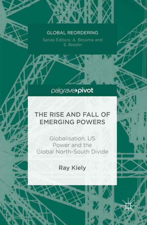 Book cover of The Rise and Fall of Emerging Powers