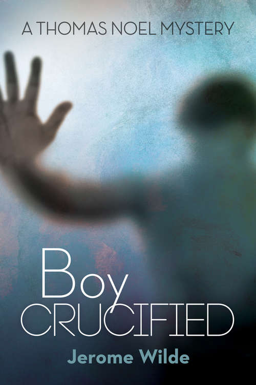 Book cover of Boy Crucified
