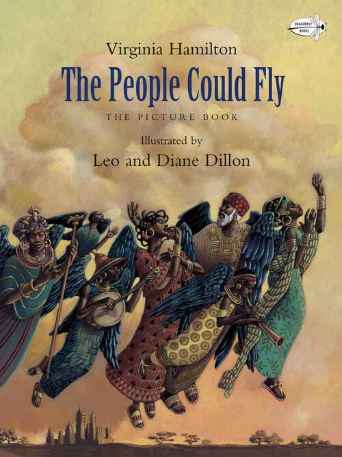 Book cover of The People Could Fly: The Picture Book