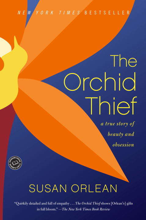Book cover of The Orchid Thief: A True Story of Beauty and Obsession