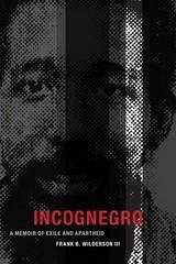 Book cover of Incognegro: A Memoir of Exile and Apartheid