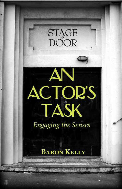 Book cover of An Actor's Task: Engaging the Senses