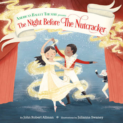 Book cover of The Night Before the Nutcracker (American Ballet Theatre)