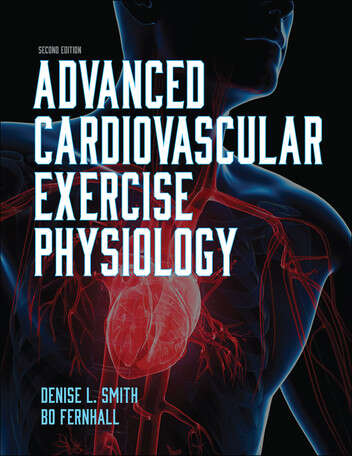 Book cover of Advanced Cardiovascular Exercise Physiology, 2E