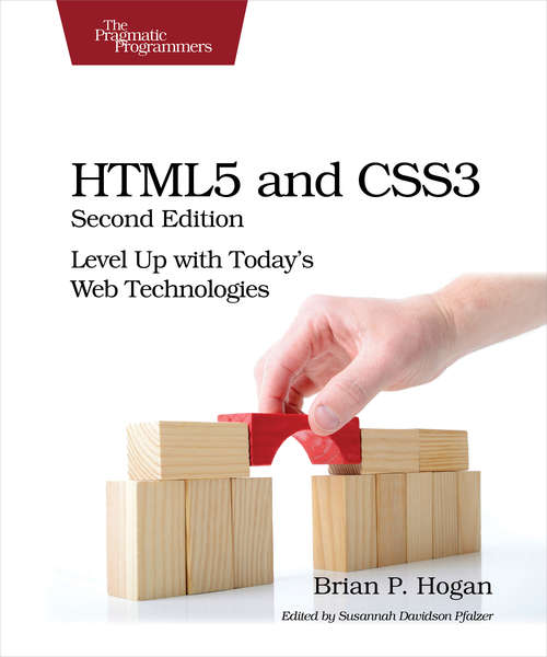 Book cover of HTML5 and CSS3: Level Up with Today's Web Technologies
