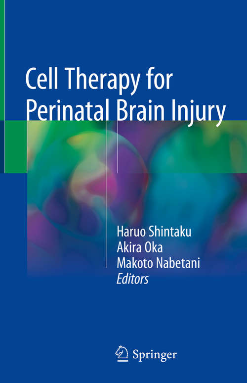 Book cover of Cell Therapy for Perinatal Brain Injury