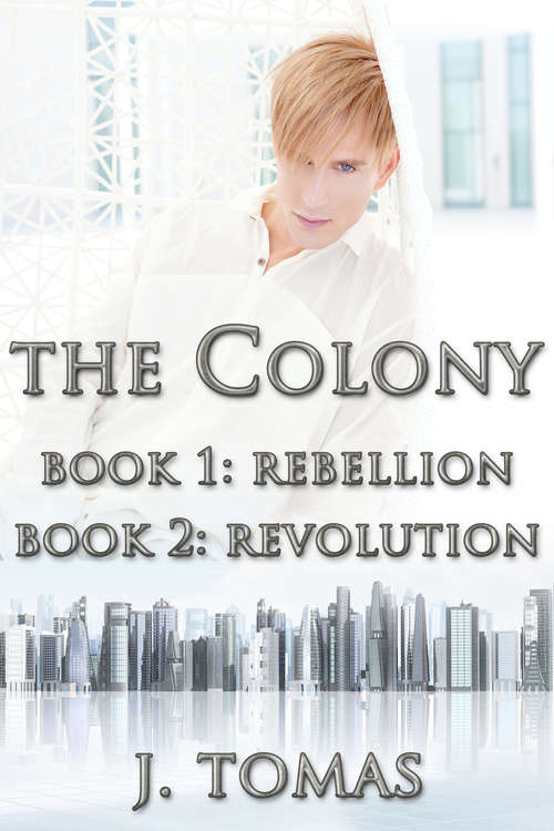 The Colony Box Set (The Colony #3)