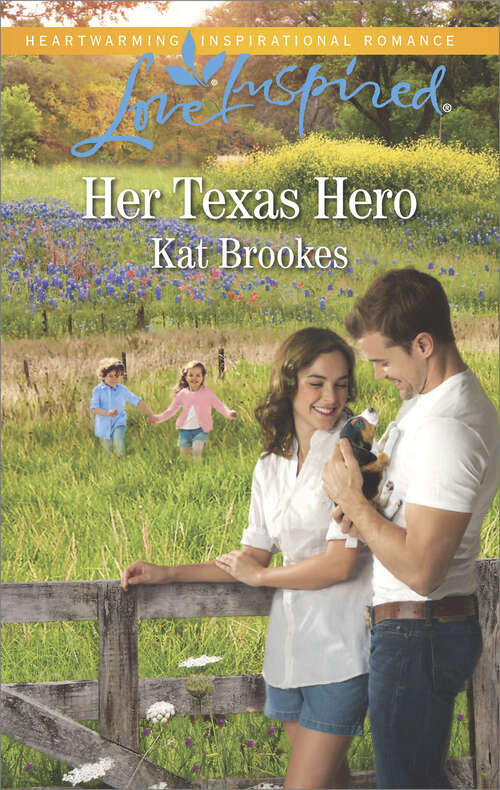 Book cover of Her Texas Hero: The Rancher's Homecoming Falling For The Single Dad Her Texas Hero (Texas Sweethearts #1)