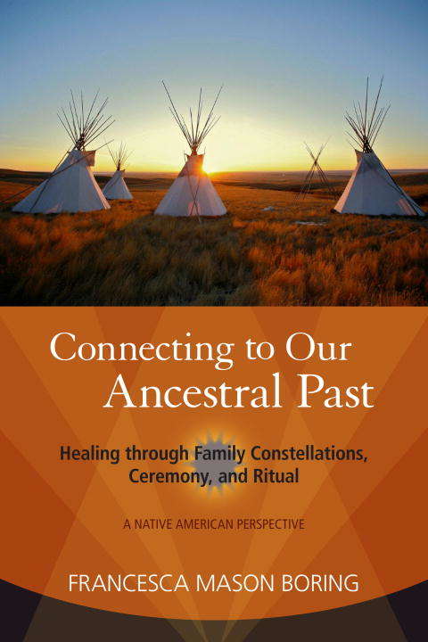 Book cover of Connecting to Our Ancestral Past