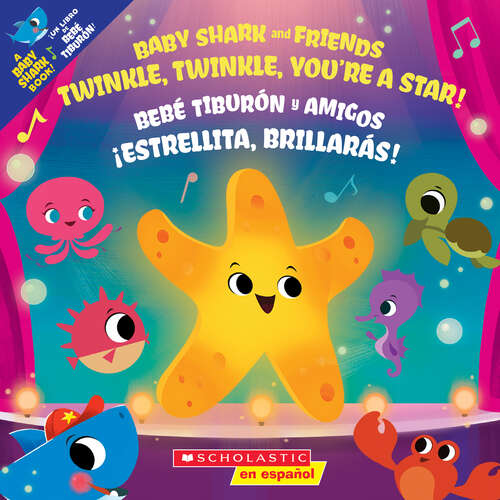 Twinkle, Twinkle, You’re a Star! / ¡Estrellita, brillarás! (Baby Shark)