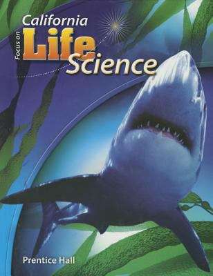 Book cover of California Science Explorer: Focus on Life Science