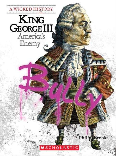 Book cover of King George III: America's Enemy
