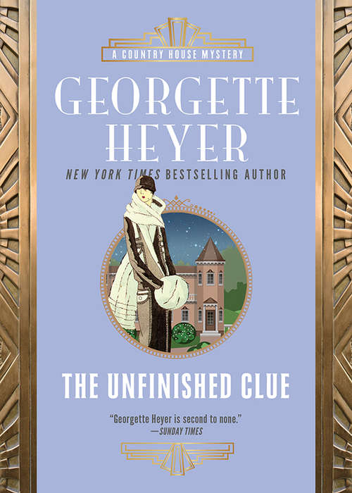 Book cover of The Unfinished Clue (Country House Mysteries #3)