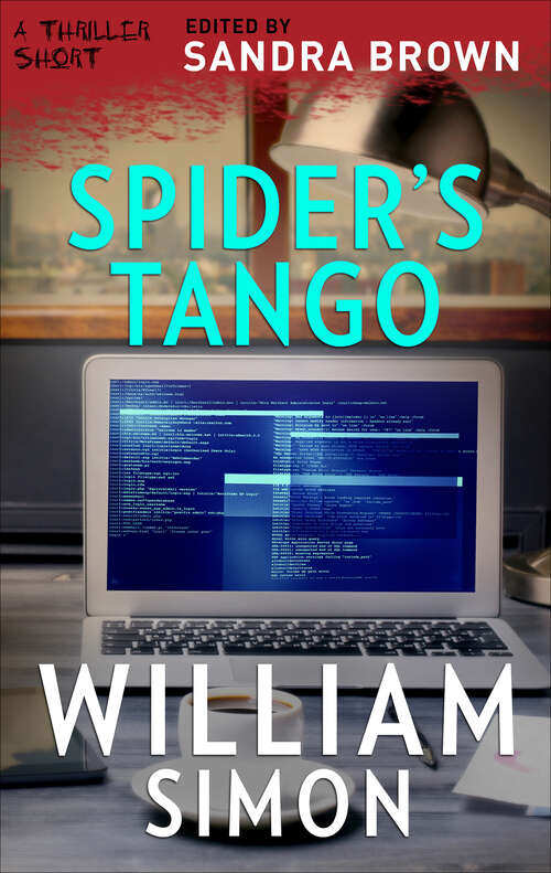 Book cover of Spider's Tango (The Thriller Shorts #1)