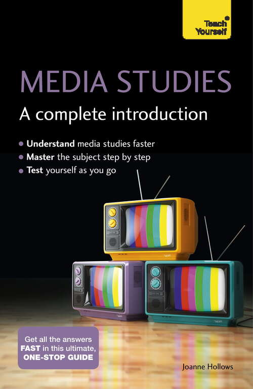 Book cover of Media Studies: A Complete Introduction