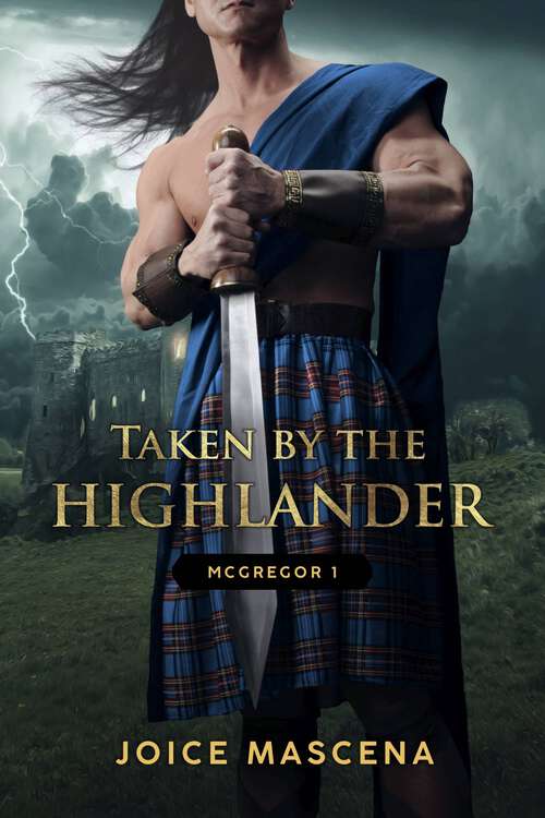 Book cover of Taken by the Highlander