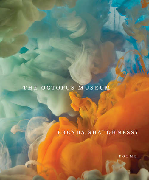 Book cover of The Octopus Museum: Poems