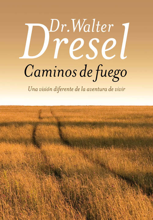 Book cover of Caminos de fuego