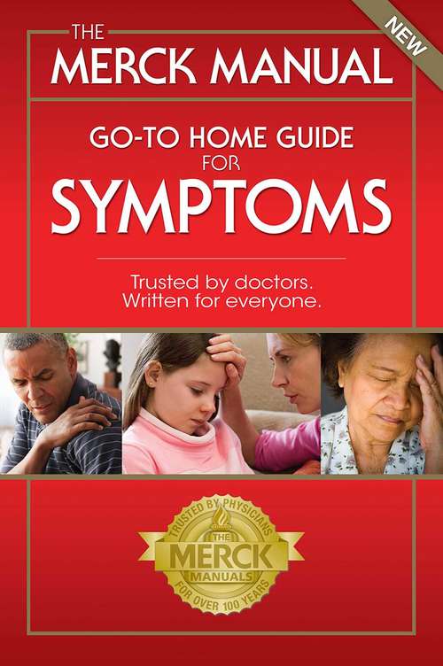 Book cover of The Merck Manual Go-To Home Guide for Symptoms