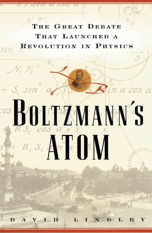 Book cover of Boltzmanns Atom