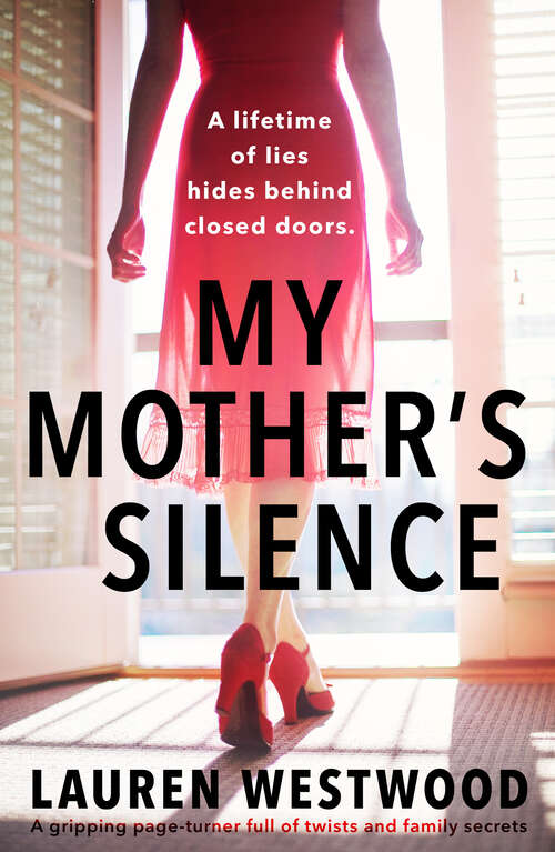 Book cover of My Mother's Silence: A gripping page turner full of twists and family secrets