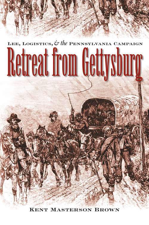 Book cover of Retreat from Gettysburg