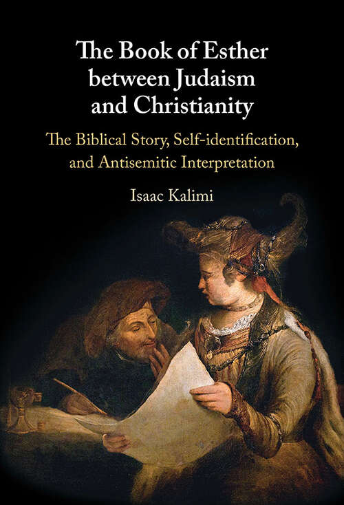 Book cover of The Book of Esther between Judaism and Christianity