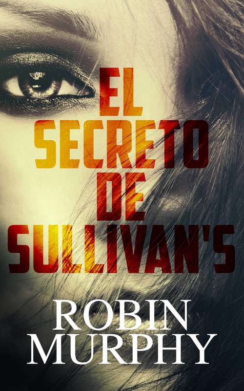 Book cover of El secreto de Sullivan's