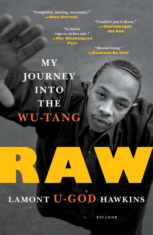 Book cover of Raw: My Journey into the Wu-Tang