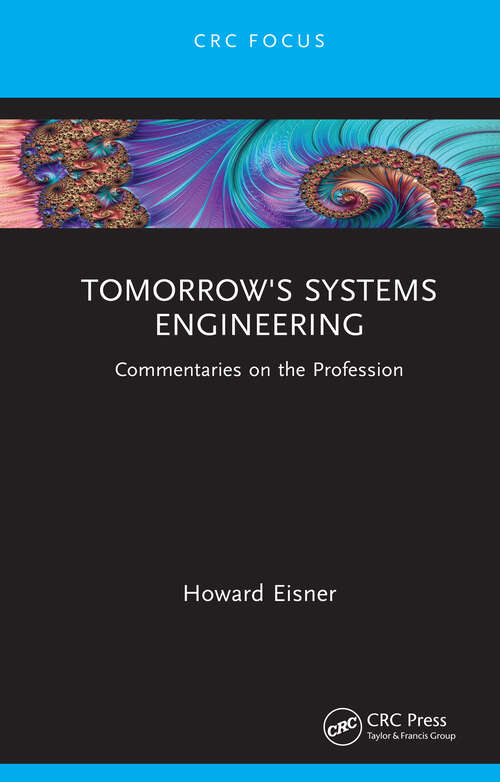 Book cover of Tomorrow's Systems Engineering: Commentaries on the Profession